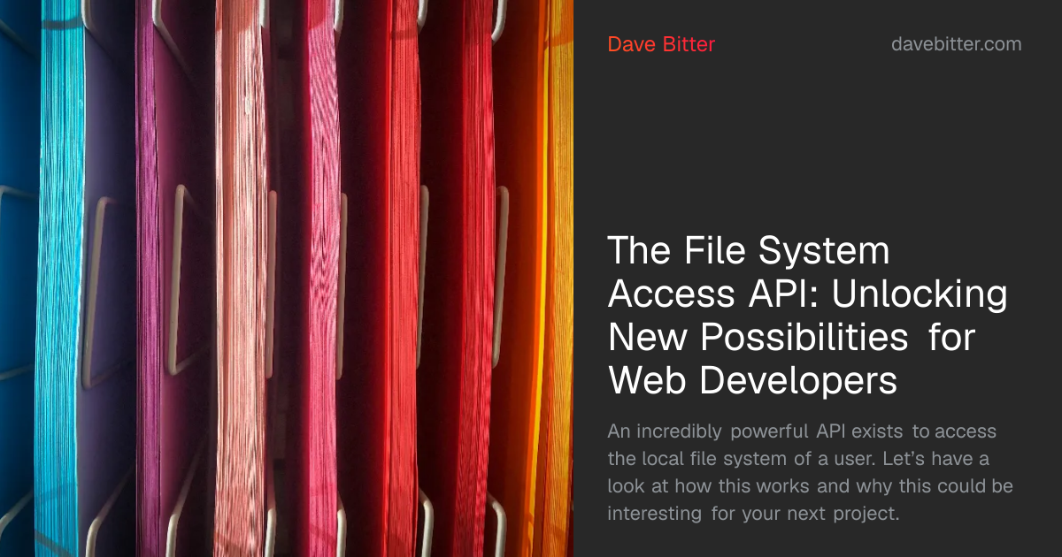 The File System Access API: Unlocking New Possibilities for Web ...